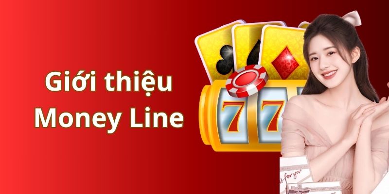 Kèo MoneyLine tại Esports Luck8